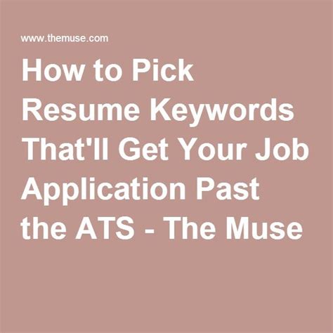 muse keywords|How to Pick Resume Keywords That'll Get Your Job.